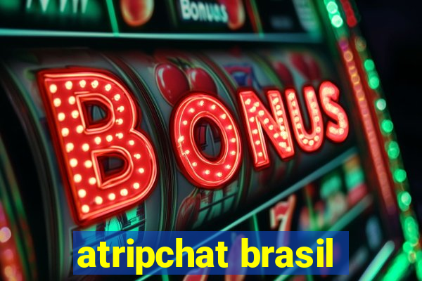 atripchat brasil